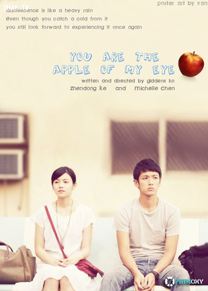 Phim Cô gái năm ấy chúng ta cùng theo đuổi (You Are the Apple of My Eye) 2011 FULL HD Vietsub + Thuyết Minh - PhimOxy