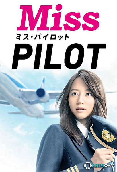Nữ Phi Công (Miss Pilot) 2013 poster