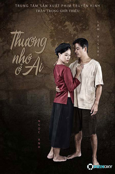 Thương Nhớ Ở Ai 2017 poster