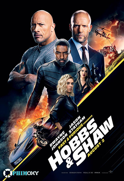 Quá Nhanh Quá Nguy Hiểm 9 (Fast & Furious Presents: Hobbs & Shaw) 2019 poster