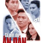 Cả Một Đời Ân Oán 2017