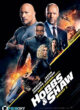 Quá Nhanh Quá Nguy Hiểm 9 (Fast & Furious Presents: Hobbs & Shaw) 2019